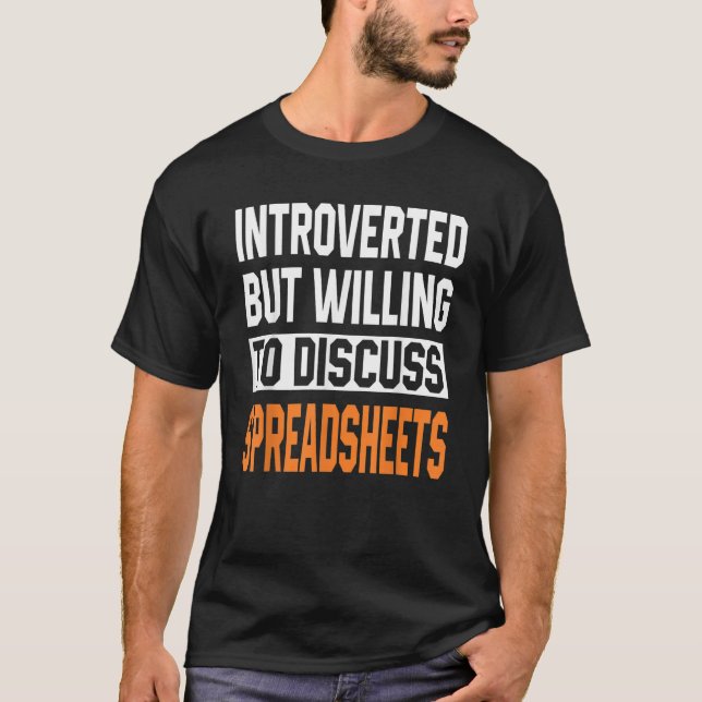 Relax And Freak Spreadsheets Introverted Women Dat T-Shirt (Vorderseite)