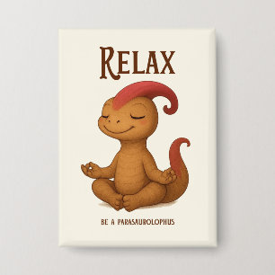 Relax, be a Parasaurolophus“ – Kammli Yoga Button