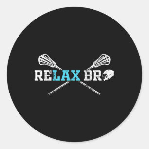 Relax Bro Funny Lacrosse Player Lax Lover Joke Runder Aufkleber