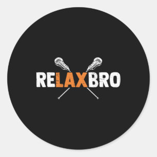 Relax Bro Funny Lacrosse Player Lax Lover Lacrosse Runder Aufkleber