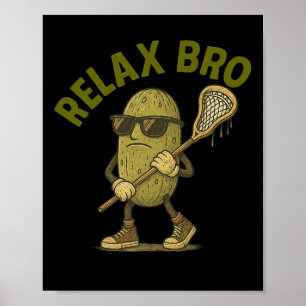 Relax Bro Lacrosse Vintag Picknick Lago Maggiore Poster