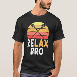 Relax Bro Lacrosse Vintages Surfen T-Shirt