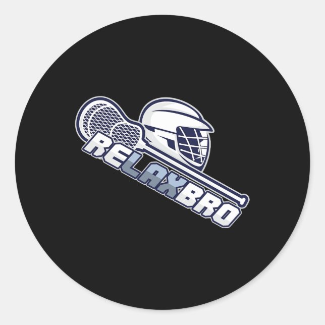 Relax Bro Lax Stick Lacrosse Player Runder Aufkleber (Vorderseite)
