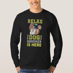 Relax Dog Groomer ist da - Welpenpflege wächst T-Shirt