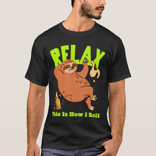 Relax Funny Smoking Sloth T-Shirt (Vorderseite)