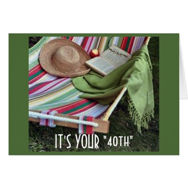 RELAX/GENIESSEN SIE SICH AUF IHREN 40. UND ERINNER (Vorderseite (Horizontal))