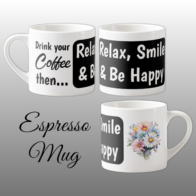 Relax Lächeln glücklich gerberbera Blume schwarz Espressotasse (Von Creator hochgeladen)