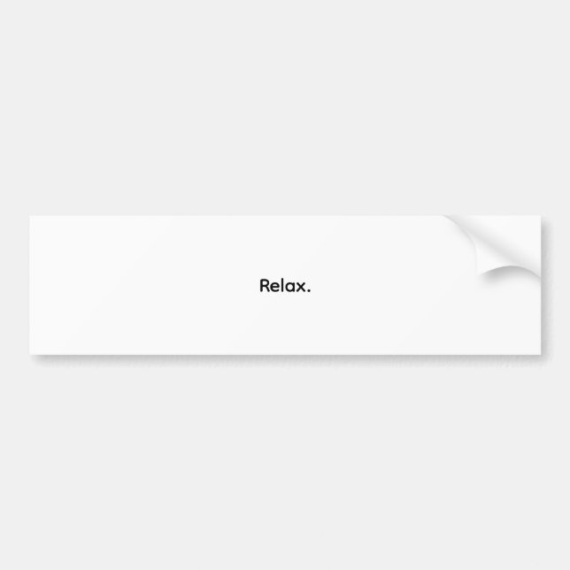 Relax. Minimalist Bumper Sticker Autoaufkleber (Vorne)