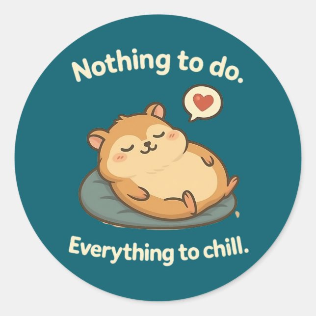 "Relax Mode - Chubby Hamster Sticker" Runder Aufkleber (Vorderseite)