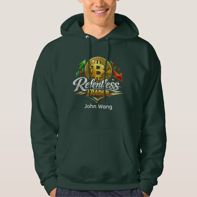 Relentless Trader Bitcoin Hoodie | Custom Name (Vorderseite)