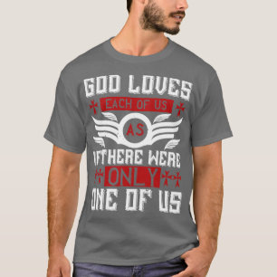Religion, Gott, Lieben jeden von uns T-Shirt