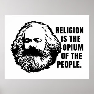 Religion ist das Opium des Volkes Poster