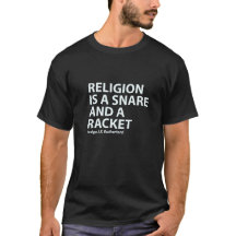 Religion ist eine Schlinge - das dunkle T-Shirt