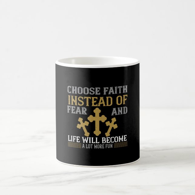 Religion - Wählen Sie den Glauben statt die Angst Kaffeetasse (Mittel)