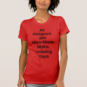 Religionen sind menschengemacht T-Shirt