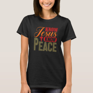 Religiöse Christliche Erkenntnis Jesus kennen den T-Shirt