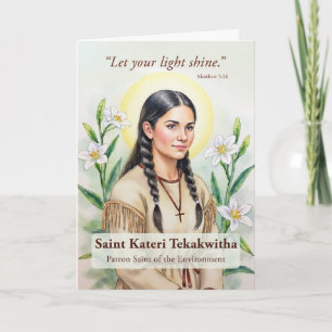 Religiöse Ermutigung von Saint Kateri Tekakwitha Karte