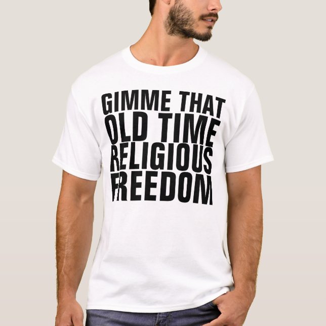 RELIGIÖSE FREIHEIT-T - Shirt (Vorderseite)
