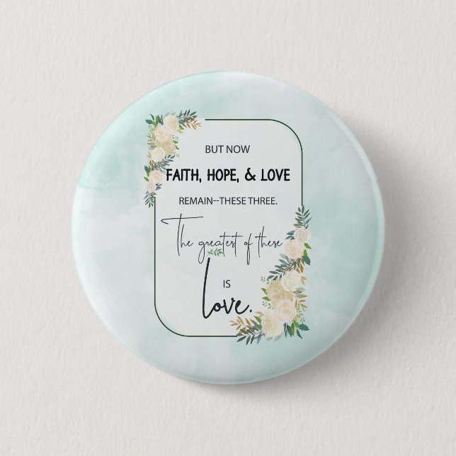 Religiöse Hochzeitstag-Jubiläum Faith Hope-Liebe Button (Vorderseite)