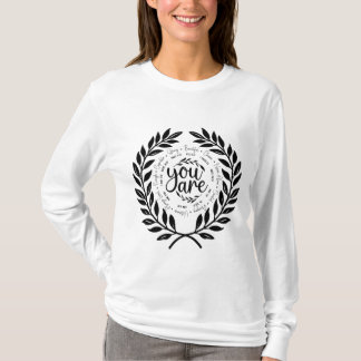 Religiöse Inspirationsbibliotheken "You are" T-Shirt