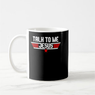 Religiöse Rede mit mir Jesus Christlicher T - Shir Kaffeetasse