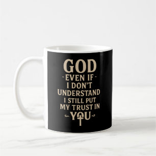 Religiöser christlicher Glaubenszitat Kaffeetasse