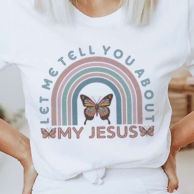 Religiöser T - Shirt Gott Jesus Christlicher T - S (Let me tell you about my Jesus - Religious T-Shirt)