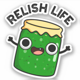 Relish Life Funny Food Puff Aufkleber