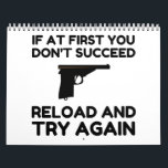 Reload Gun Kalender<br><div class="desc">Cool,  Comic,  Love,  Funny,  Coupes,  Vintage Sports,  Retro,  Party,  Cute,  Christmas,  Nerd,  Humor,  Geek,  Hipster</div>