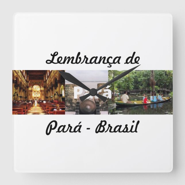 Relogio lembrança do Pará Quadratische Wanduhr (Vorderseite)