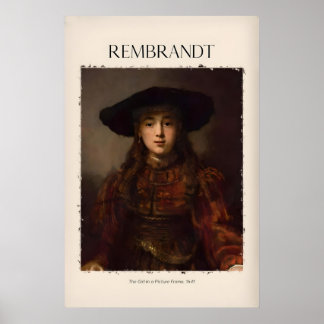 Rembrandt Mädchen Bild Rahmen641 Porträt Kunst Dru Poster