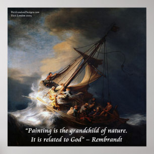Rembrant-Naturzitat zu "Sturm auf dem See Genezare Poster