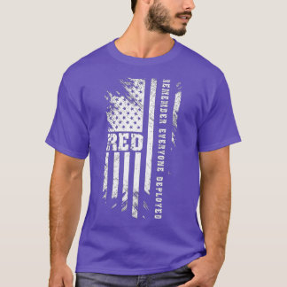 Remember Everyone Veteran Deployed RED Friday (117 T-Shirt