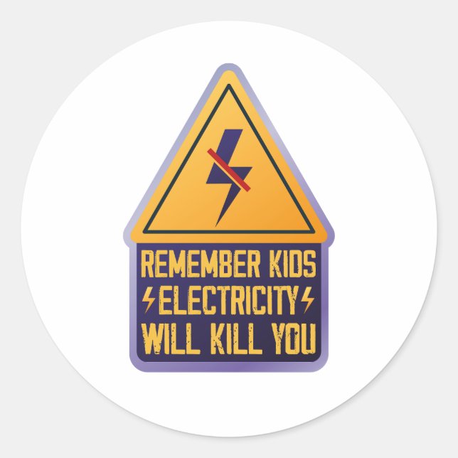 Remember Kids Electricity Will Kill You – Retro Sa Runder Aufkleber (Vorderseite)