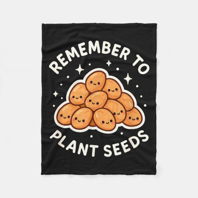 Remember To Plant Seeds Gardening Theme Cute  Fleecedecke (Vorderseite)
