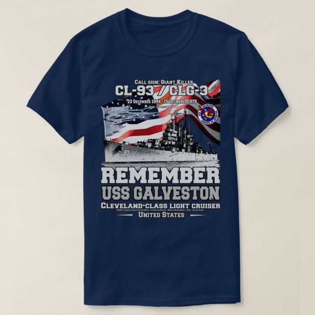 REMEMBER USS Galveston CL93 cruiser Navy Veteranen T-Shirt (Design vorne)