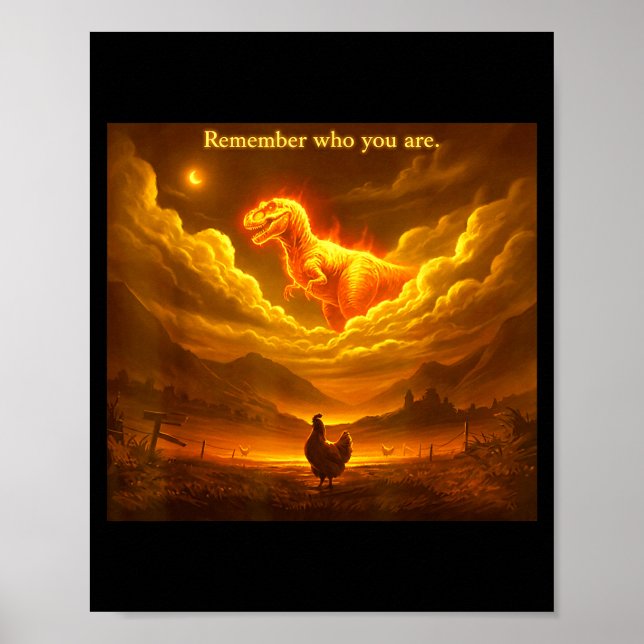 Remember Who You Are Funny Evolution Meme Chicken  Poster (Vorne)