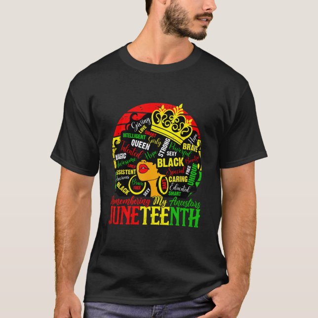 Remembering My Ancestors Junenth Celebrate Black T-Shirt (Vorderseite)