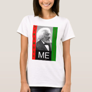 rememberMEfrederickDouglass T-Shirt