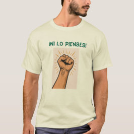 Remera “¡Ni lo pienses!” Actitud clara T-Shirt