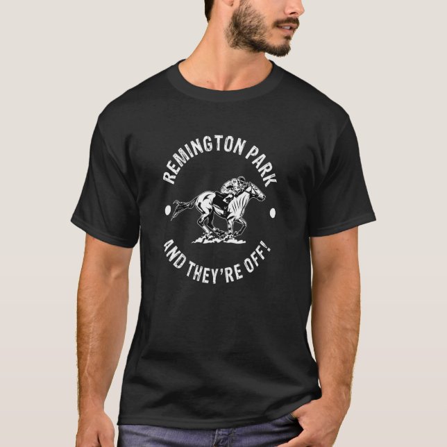 Remington Park Racetrack Racer Fan Equestria T-Shirt (Vorderseite)