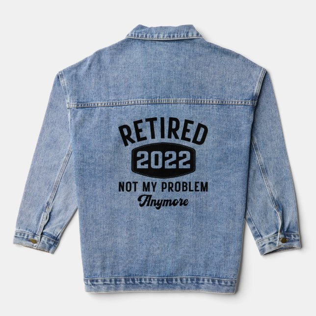 Remüde 2022 nicht mehr mein Problem Jeansjacke (Rückseite)