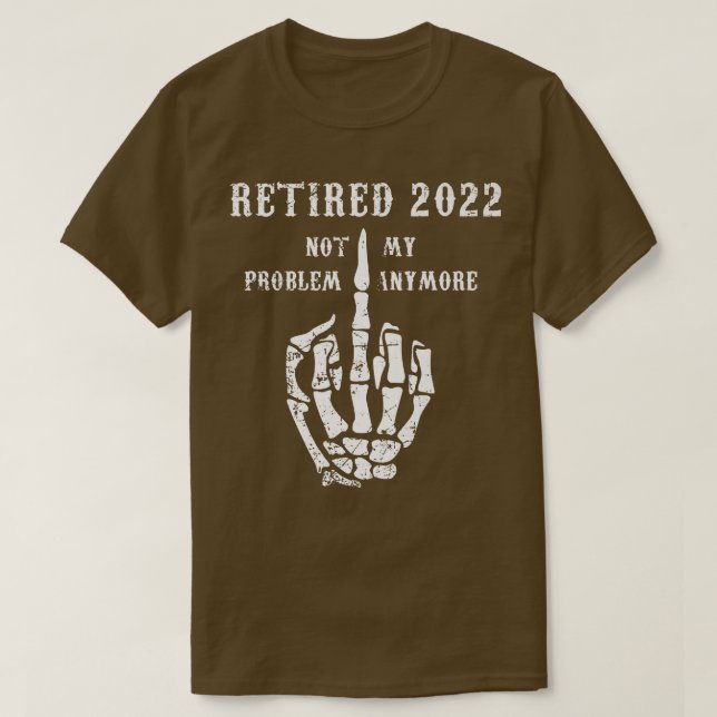 Remüde 2022 Nicht mein Problem noch mehr Vater Jok T-Shirt (Design vorne)