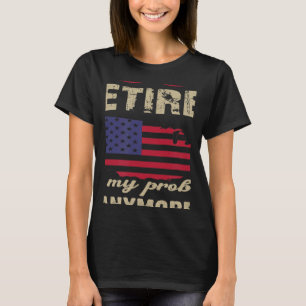 Remüde 2023 Nicht mehr mein Problem T-Shirt