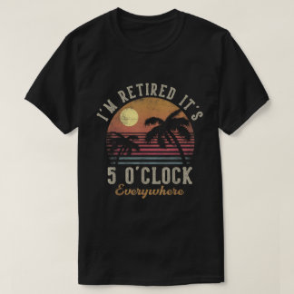 Remüde 5 O'Clock Überall Beach Design T-Shirt