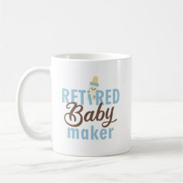 Remüde Baby Maker Funny Vasectomy Moderne Niedlich Kaffeetasse