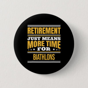 Remüde Biathlon Lover Funny Runner Sprichwort Reti Button