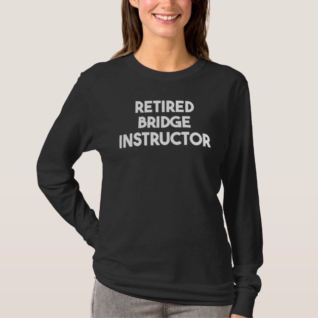 Remüde Bridge Instructor T-Shirt (Vorderseite)