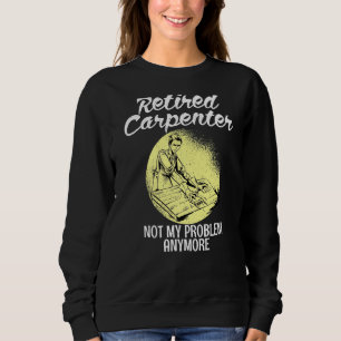 Remüde Carpenter nicht mehr mein Problem alten Woo Sweatshirt