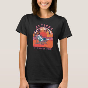 Remüde Consultant Vintag Retirement T-Shirt